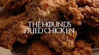 Game of Thrones Watch Party Recipes | The Hound's Fried Chicken