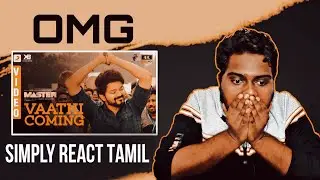 VAATHI COMING Video Song REACTION |#Master | Thalapthy Vijay | Simply React Tamil