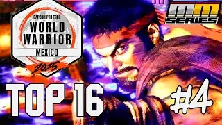 Top 16 World Warrior Mexico #4 2025 - Street Fighter 6