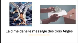 La dime dans le message des trois Anges