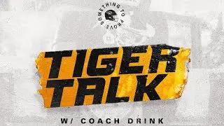Tiger Talk LIVE - Mizzou Football Head Coach Eliah Drinkwitz and the Voice of the Tigers Mike Kelly