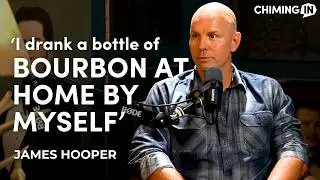 James Hooper. The crash, alcoholism, getting the sack, and the new job | Chiming In EP034