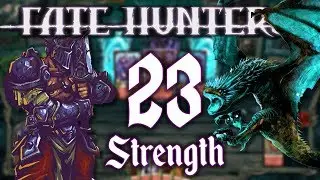 FATE HUNTERS - Strength | Marly Plays | Episode 23