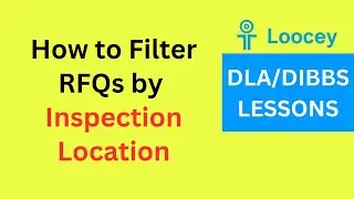 How to Filter RFQs by Inspection Location (Origin vs Destination) in Loocey