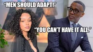 11 Minutes of Kevin Samuels HUMBLING Delusional Modern Women Who Want It All!