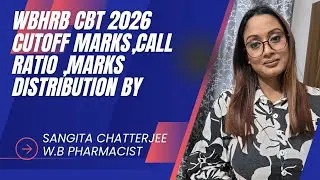 WBHRB Pharmacist CBT 2026  Cut-off 🔥 | Call Ratio | Marks Distribution Explained, 