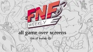 FNF Weekly: All Game Over Screens (as of Horror Horde)