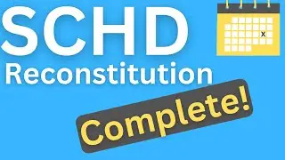 Inside the Reconstitution of SCHD, it's COMPLETE!