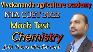 NTA CUET 2022 Chemistry mock test |  CUET official Mock test,CUET 2022 question paper | PCM PCB ACB