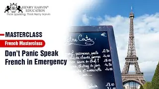 Learn Healthcare & Emergency Situations in French | Ecole French | French Language School