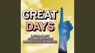Great Days (From 
