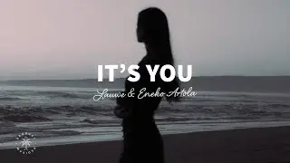 LAUWE & Eneko Artola - It's You (Marcus Layton Edit) [Lyrics]