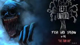 THE THIN ONE - ORIGINAL SONG - *Left Untold: Fear and Shadow*- BY AIGE