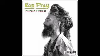 Ras Pray .- Iyaman Pablo