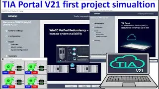 TIA Portal V21 first project simulation without real PLCs hardware