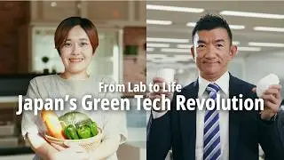 From Lab to Life: Japan's Green Tech Revolution