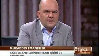 Öteki Gündem - 14 Haziran 2013 - Kutsal Emanetler - 2/3