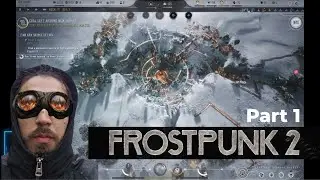 I make the Worst Decisions in Frostpunk 2... And It Was Brutal! | PART I