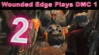 Pest Problem - Wounded Edge Plays DMC1 Ep. 2