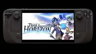 The Legend of Heroes: Trails beyond the Horizon on STEAM DECK | DeckSpot