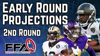 Early Round Projections - 2019 Fantasy Football Advice