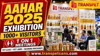 TRANSPET - Aahar exhibition 2025 #petcan #petjar #packing #beveragecan #aahar2025