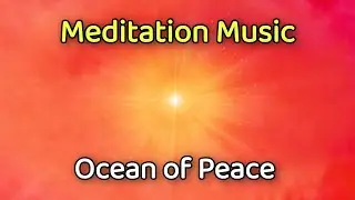 Deep Silence Music | Ocean of Peace | Brahma Kumaris | Om Shanti |