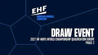 DRAW | 2027 IHF Men's World Championship Qualification Europe | Phase 2