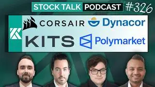 Stock Talk Podcast Episode 326 I $KITS $CRSR $DNG & Online Betting & Polymarket Review
