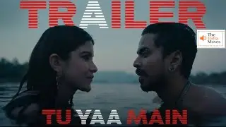 Tu Yaa Main - Movie Review | The India Moves .. राष्ट्र प्रथम ! @breakingnews @2026