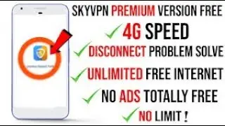 Free Internet Sky VPN unlimited premium traffic (MB) 2019%Working