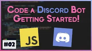 How to Code a Discord Bot #02 | Getting Bot Online!