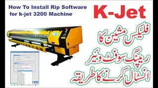 K-Jet 3200 RIP Software Kaise Install Kare | Photoprint / Maintop Tutorial Urdu Hindi