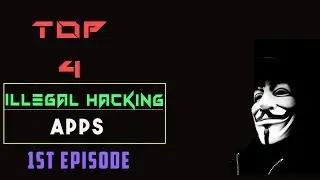4 new illegal hacking apps for android  for non rooted device!2017