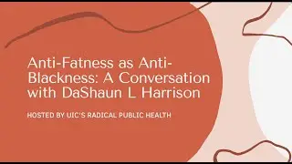 Anti-Fatness as Anti-Blackness: A Conversation with Da'Shaun L Harrison