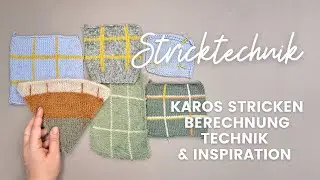 Stricktechnik - Karos stricken. Technik, Variationen und etwas Inspiration