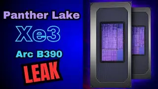 Утечка даты выхода Panther Lake и производительности Xe3 iGPU Arc B390.
