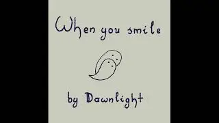 When You Smile