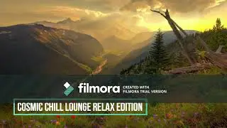 Cosmic Chill Lounge Relax Edition Mix