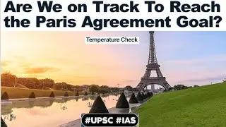 What is the Status of Paris Agreement Goals of 2015 ?