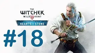 #18 Дела семейные: взломщик [The Witcher 3: Wild Hunt - Hearts of Stone]
