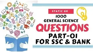 📌📌1000 General Science Question  For SSC CGL, BANKS, HSSC, FCI, LIC, RAILWAY