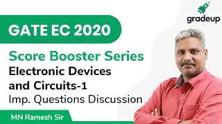Imp. Questions' Discussion | GATE EC 2020 | EDC | Part- 1 | Score Booster Series | Gradeup