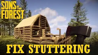 Solve Stuttering Problem | How to Fix Sons of the forest FPS Drops | 100% Working
