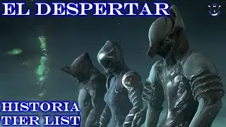 El Despertar, el Comienzo de Todo - Warframe, la Historia TIER LIST