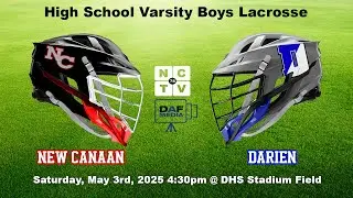 Darien Varsity Boys Lacrosse vs. New Canaan