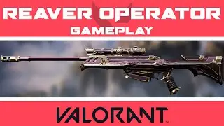 Reaver Operator GAMEPLAY | All Chroma Levels/Upgrades | VALORANT Operator Skin Showcase