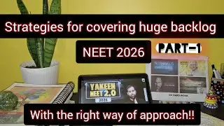 Strategies for covering huge backlogs for NEET 2026 #neet26 #pw #neetmotivation 