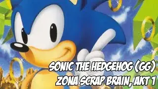 Zona Scrap Brain, Akt 1 (Szmaragd Chaosu) - Sonic the Hedgehog (Game Gear)