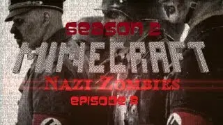 Nazicraft Season 2 Episode 8 w/ Chickenclanleader